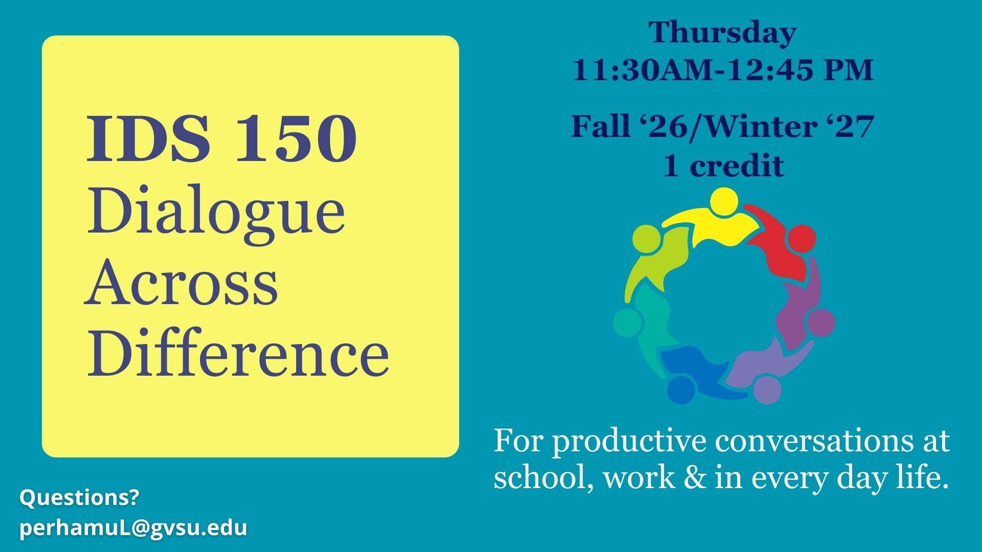 IDS 150 Dialogue Across Difference Course Flyer